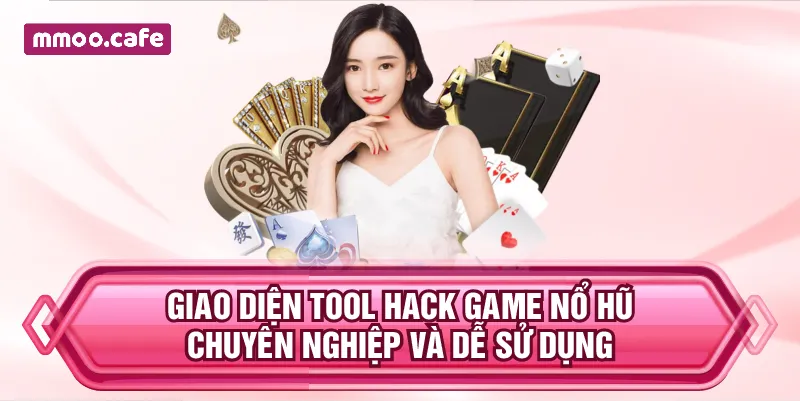 Giao diện Tool Hack Game Nổ Hũ chuyên nghiệp và dễ sử dụng